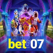 bet 07